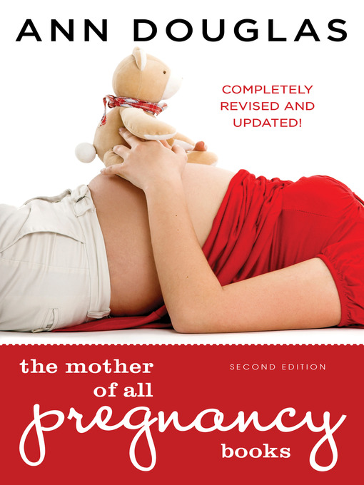 Upplýsingar um The Mother of All Pregnancy Books eftir Ann Douglas - Biðlisti
